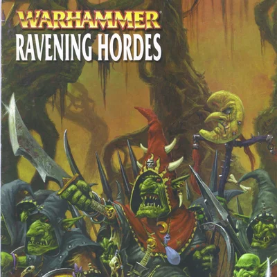 Warhammer (Sixth Edition): Ravening Hordes