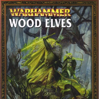 Warhammer (Sixth Edition): Wood Elves