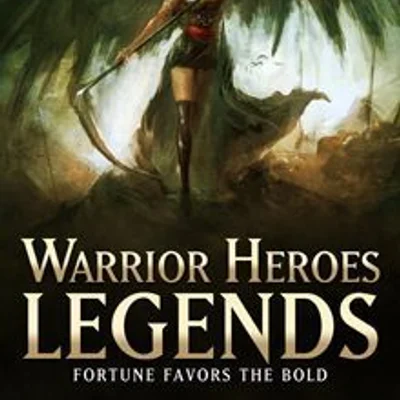Warrior Heroes: Legends