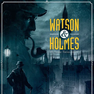 Watson & Holmes
