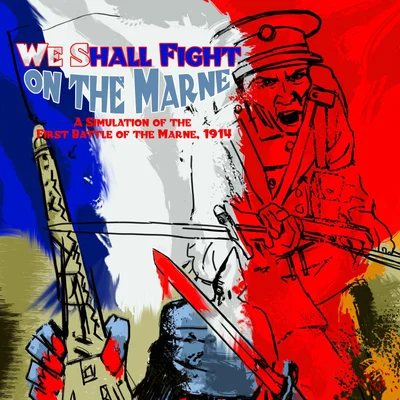 We Shall Fight on the Marne: A Simulation of the First Battle of the Marne, 1914