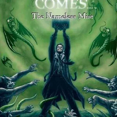 When Darkness Comes: The Nameless Mist