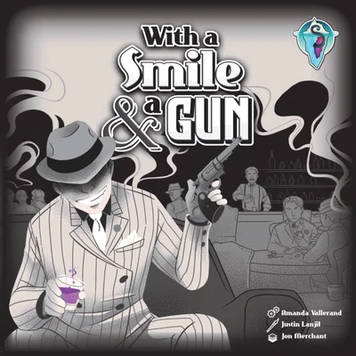 With a Smile & a Gun