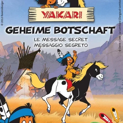 Yakari: Geheime Botschaft