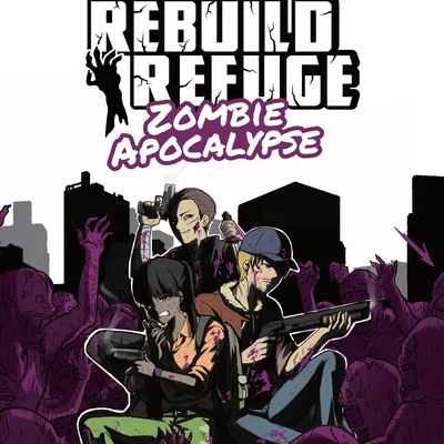 Zombie Apocalypse: Rebuild Refuge