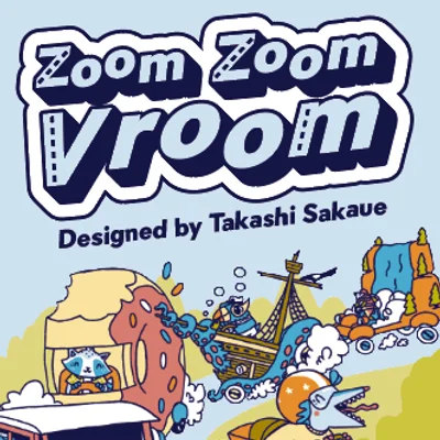 Zoom Zoom Vroom