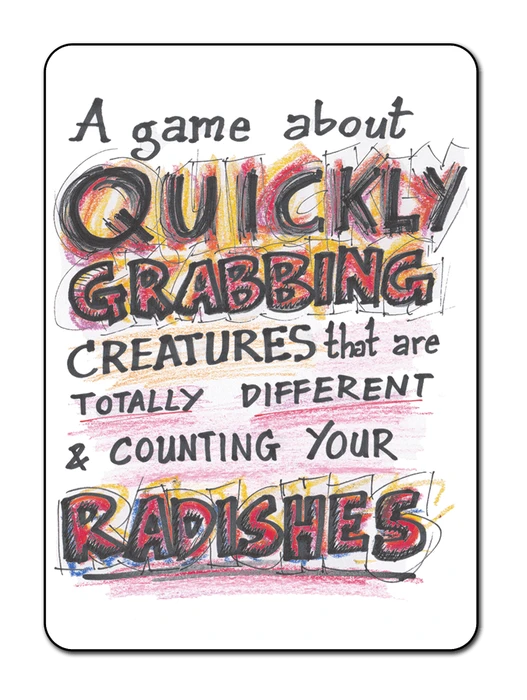 Cover image of A game about quickly grabbing creatures that are totally different and counting your RADISHES! board game