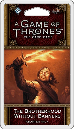 Cover image of A Game of Thrones: The Card Game (Second Edition) – The Brotherhood Without Banners board game