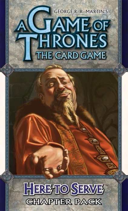 Cover image of A Game of Thrones: The Card Game – Here to Serve board game