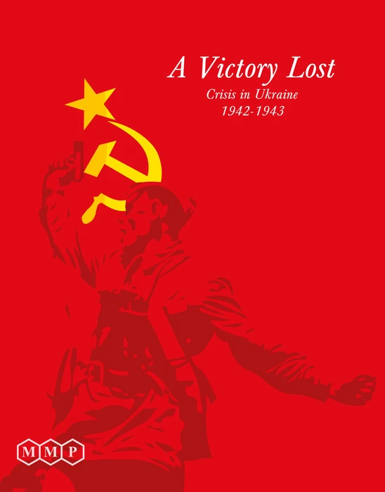 Cover image of A Victory Lost: Crisis in Ukraine 1942-1943 board game