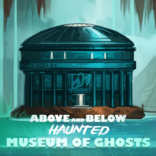 Cover image of Above and Below: Haunted – Museum of Ghosts board game