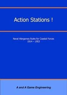 Cover image of Action Stations! Naval Wargame Rules for Coastal Forces 1914-1953 (Fourth Edition) board game