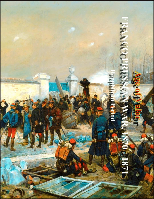 Cover image of Age of Valor: Franco-Prussian War 1870 - 71, Republican Period board game