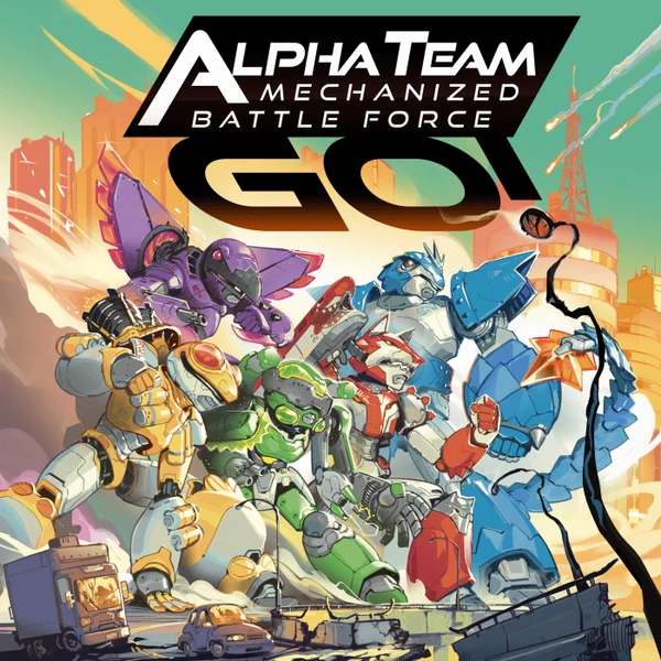 Cover image of Alpha Team Mechanized Battle Force Go! board game