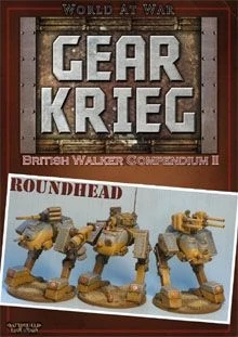 Cover image of Battlefield Evolution: World at War – Gear Krieg: British Walker Compendium II – Roundhead board game