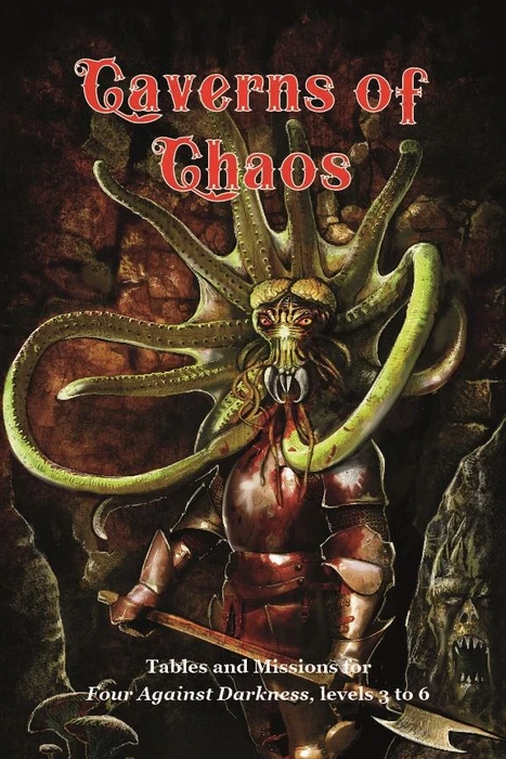 Cover image of Caverns of Chaos: Tables and Missions for Four Against Darkness board game