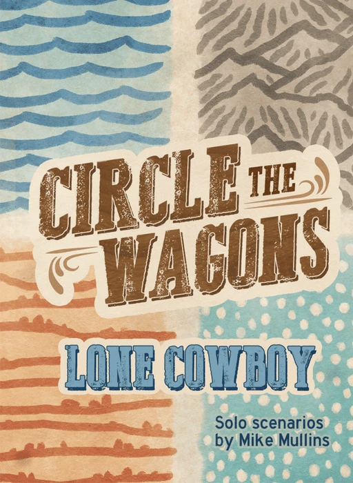 Cover image of Circle the Wagons: Lone Cowboy board game