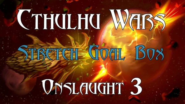 Cover image of Cthulhu Wars: Onslaught 3 Stretch Goal Box board game