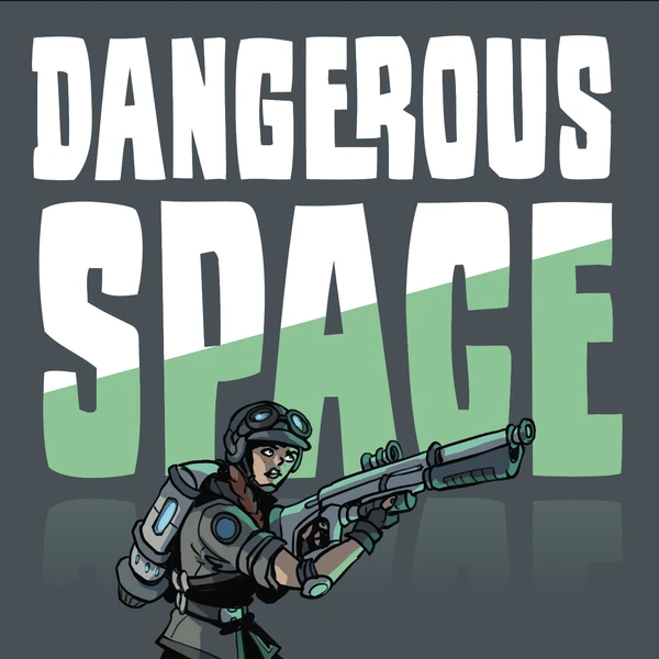 Cover image of Dangerous Space: Core Set board game