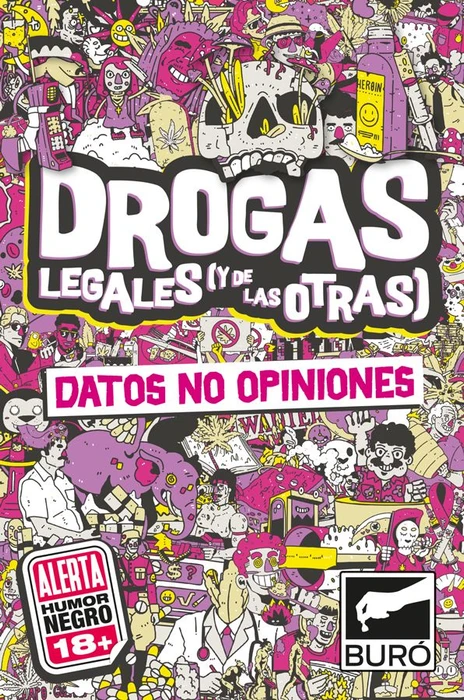 Cover image of Datos No Opiniones: Drogas Legales (Y de las Otras) board game