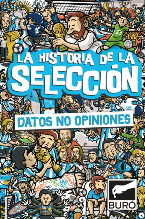Cover image of Datos No Opiniones: La Historia de la Selección board game