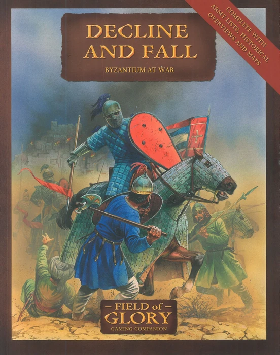Cover image of Decline and Fall: Byzantium at War – Field of Glory Gaming Companion board game