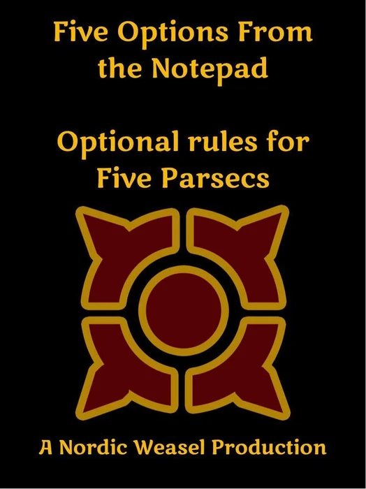 Cover image of Five Options from the Notepad: Optional rules for Five Parsecs board game