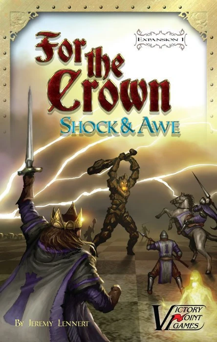 Cover image of For the Crown (Second Edition): Expansion #1 – Shock & Awe board game