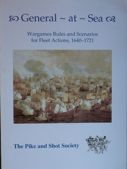 Cover image of General-at-Sea: Wargames Rules and Scenarios for Fleet Actions, 1640-1721 board game