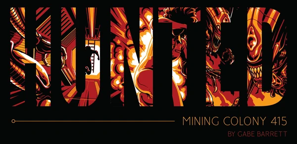 Cover image of Hunted: Mining Colony 415 board game