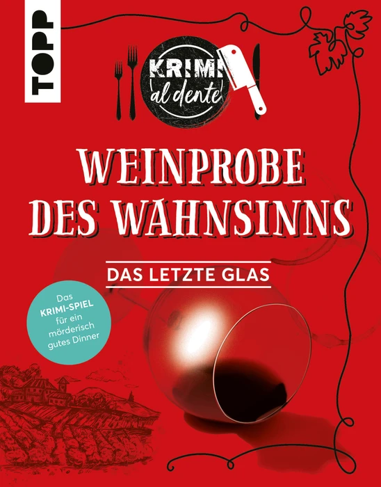 Cover image of Krimi al Dente: Weinprobe des Wahnsinns – Das letzte Glas board game