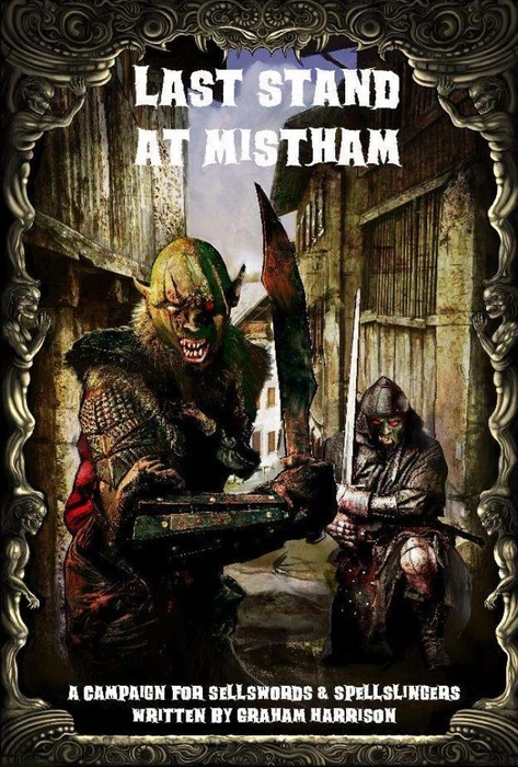 Cover image of Last Stand at Mistham: A Campaign for Sellswords and Spellslingers board game