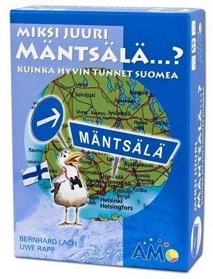 Cover image of Miksi juuri Mäntsälä...? board game