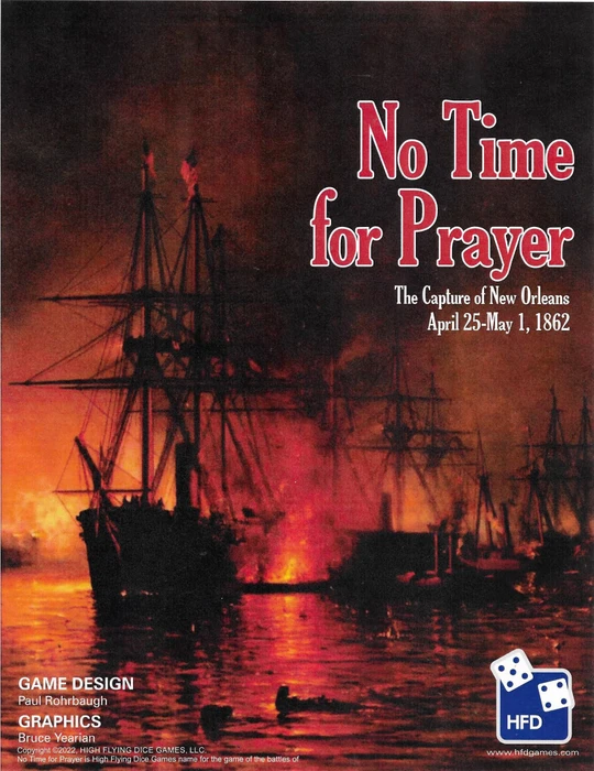 Cover image of No Time For Prayer: The Battles of Head of Passes and Forts Jackson and St. Philip board game
