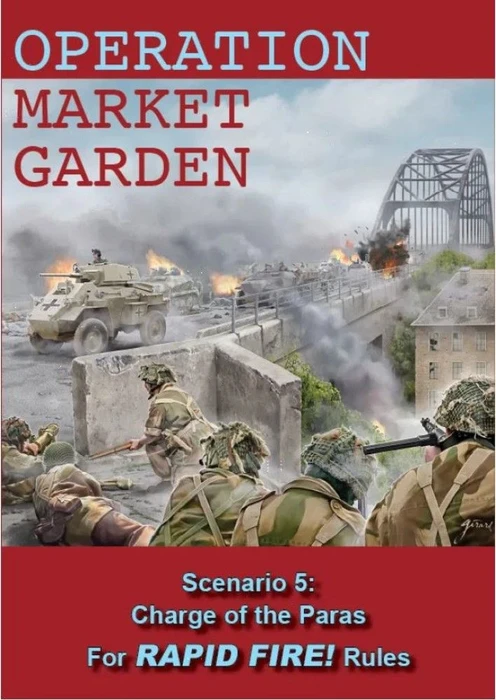 Cover image of Operation Market Garden: Scenario 5 – Charge of the Paras: For Rapid Fire! Rules board game