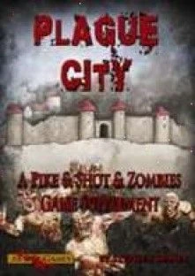 Cover image of Plague City: A Pike & Shot & Zombie Game Supplement board game