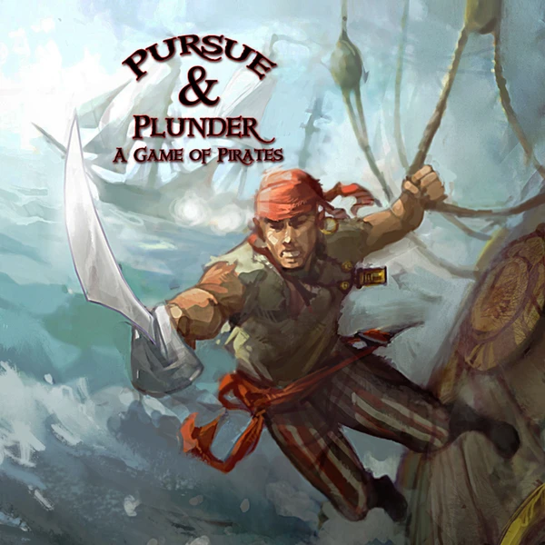 Cover image of Pursue and Plunder board game