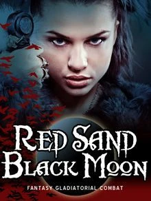 Cover image of Red Sand Black Moon: Fantasy Gladiatorial Combat board game