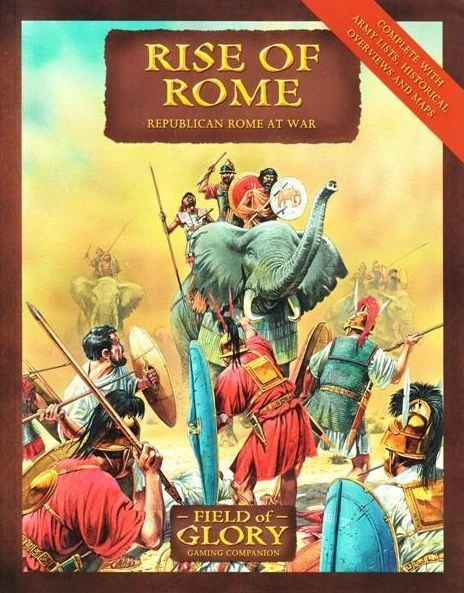 Cover image of Rise of Rome: Republican Rome at War – Field of Glory Gaming Companion board game