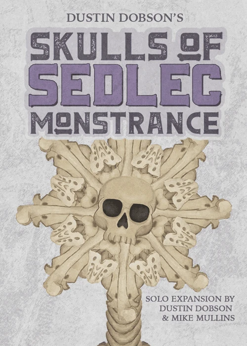 Cover image of Skulls of Sedlec: Monstrance board game