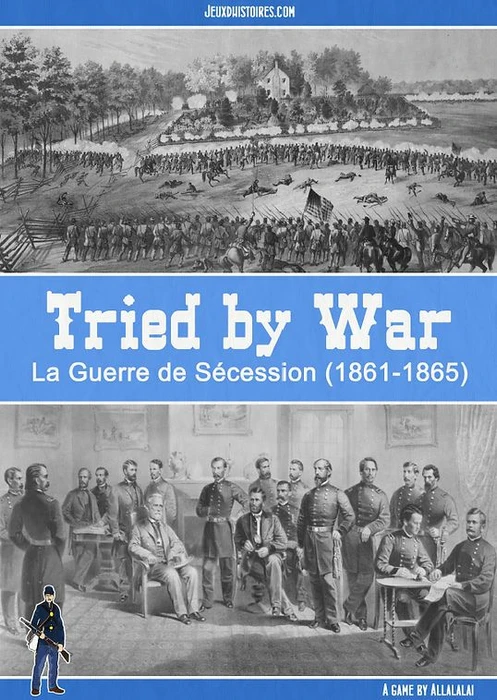 Cover image of Tried by War: La Guerre de Sécession (1861-1865) board game