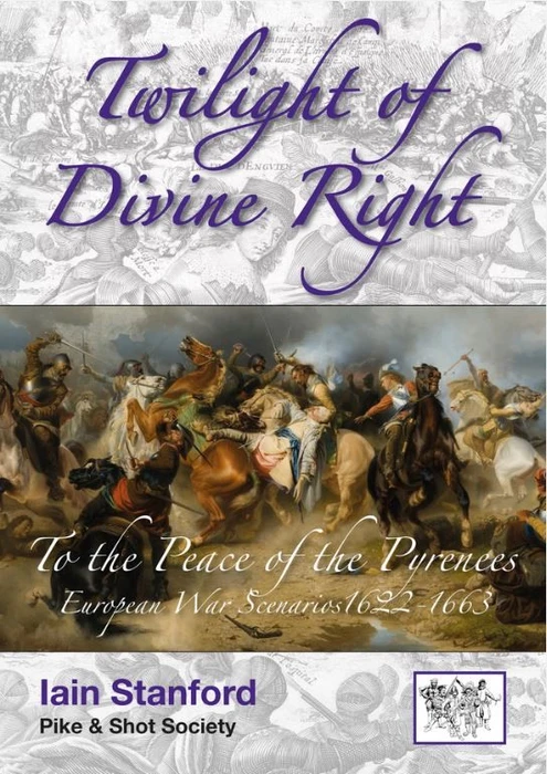 Cover image of Twilight of Divine Right: To The Peace of the Pyrenees – European War Scenarios 1622 - 1663 board game