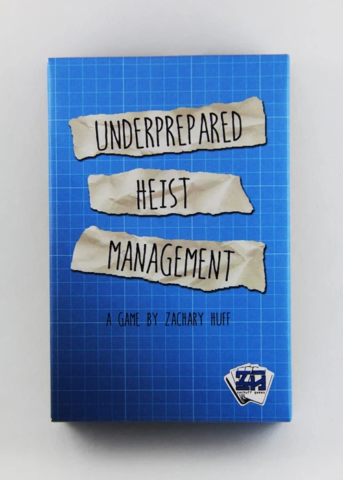 Cover image of Underprepared Heist Management board game