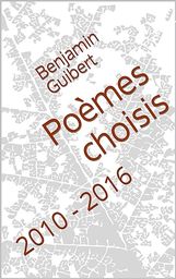 Poèmes Choisis (2010-2016) - Amazon