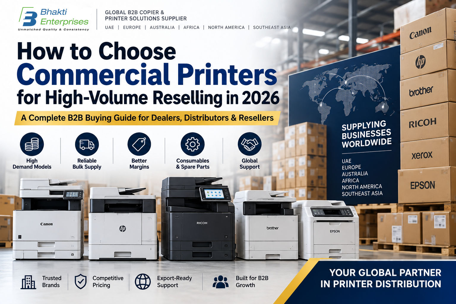 How to Choose Commercial Printers for High-Volume Reselling in 2026 — Bhakti Enterprises