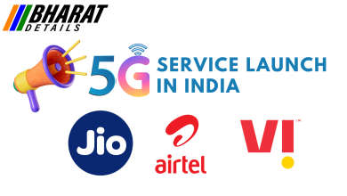 5G SERVICES LAUNCHED IN INDIA