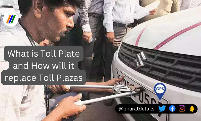 Toll Plate: What Is It and How Will It Replace Toll Plazas in the Future? 1 What-is-Toll-Plate-and-How-will-it-replace-Toll-Plazas