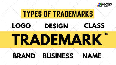 TYPES OF TRADEMARKS & ITS IMPORTANCE
