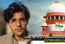 SUPREME COURT SENDS NOTICE ASSAM AND MAHARASHTRA ON PLEA OF ASHISH CHANCHLANI