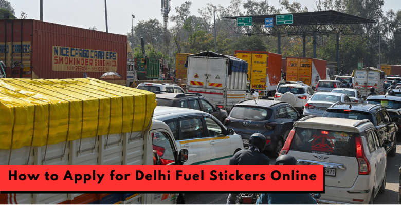 How to Apply for Delhi Fuel Stickers Online